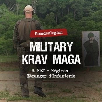 Krav Maga Institut Pressemitteilung Fremdenlegion